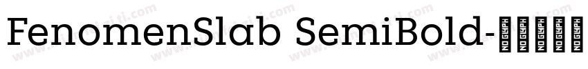 FenomenSlab SemiBold字体转换